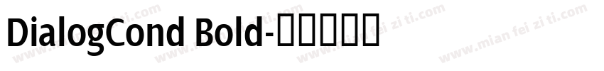 DialogCond Bold字体转换